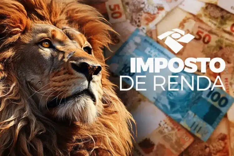 Imposto de Renda 2026: veja a tabela de alíquotas atualizada e aprenda a calcular quanto pagar 1 Leão ao lado de notas de dinheiro representando o Imposto de Renda