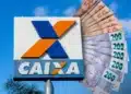 Caixa deposita R$ 7,3 mil para 1.057 famílias; veja quem tem direito 12 Placa da Caixa ao lado de notas de dinheiro